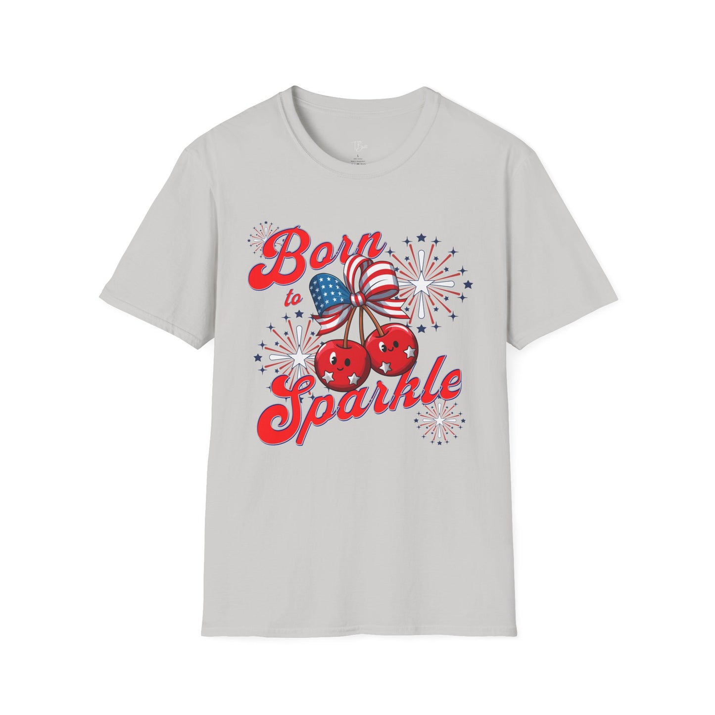 Born to Sparkle T-Shirt, Unisex Patriotic Tee, Festive Fourth of July Top, Summer Celebration Shirt, Fireworks Graphic T-Shirt