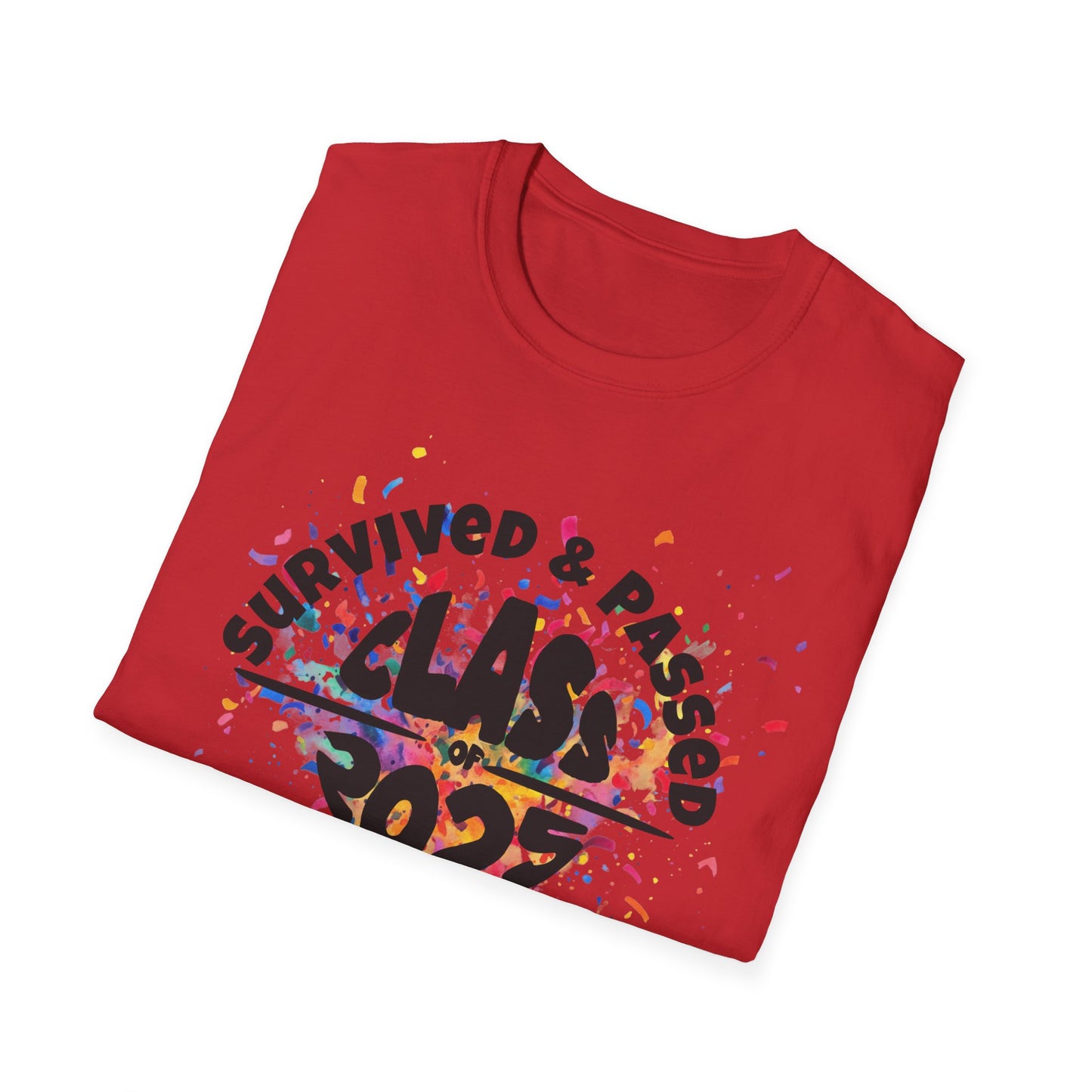 Graduation Celebration T-Shirt - "Survived & Passed Class of 2025"