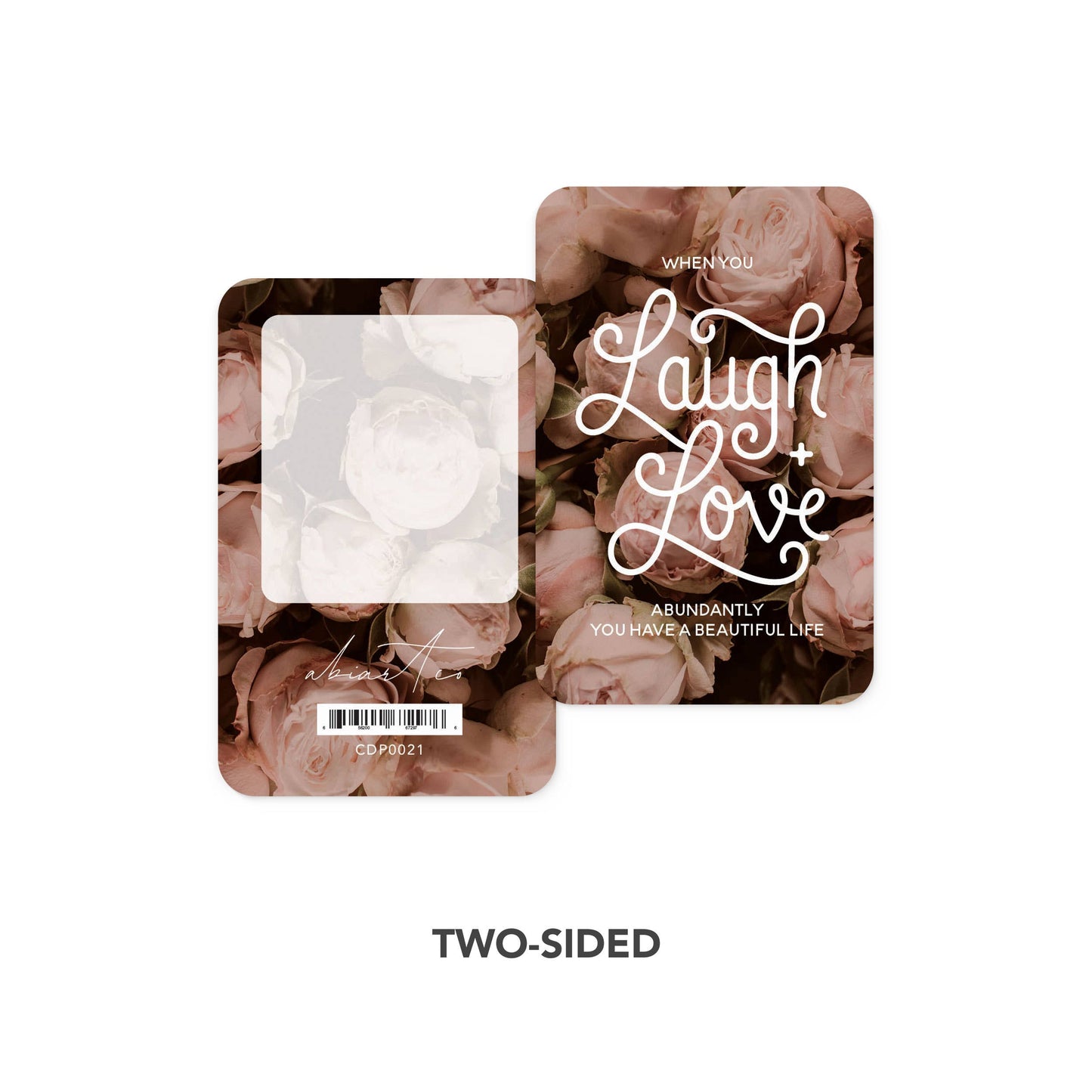 When You Love And Laugh Abundantly You Have A Beautiful Life Care Card