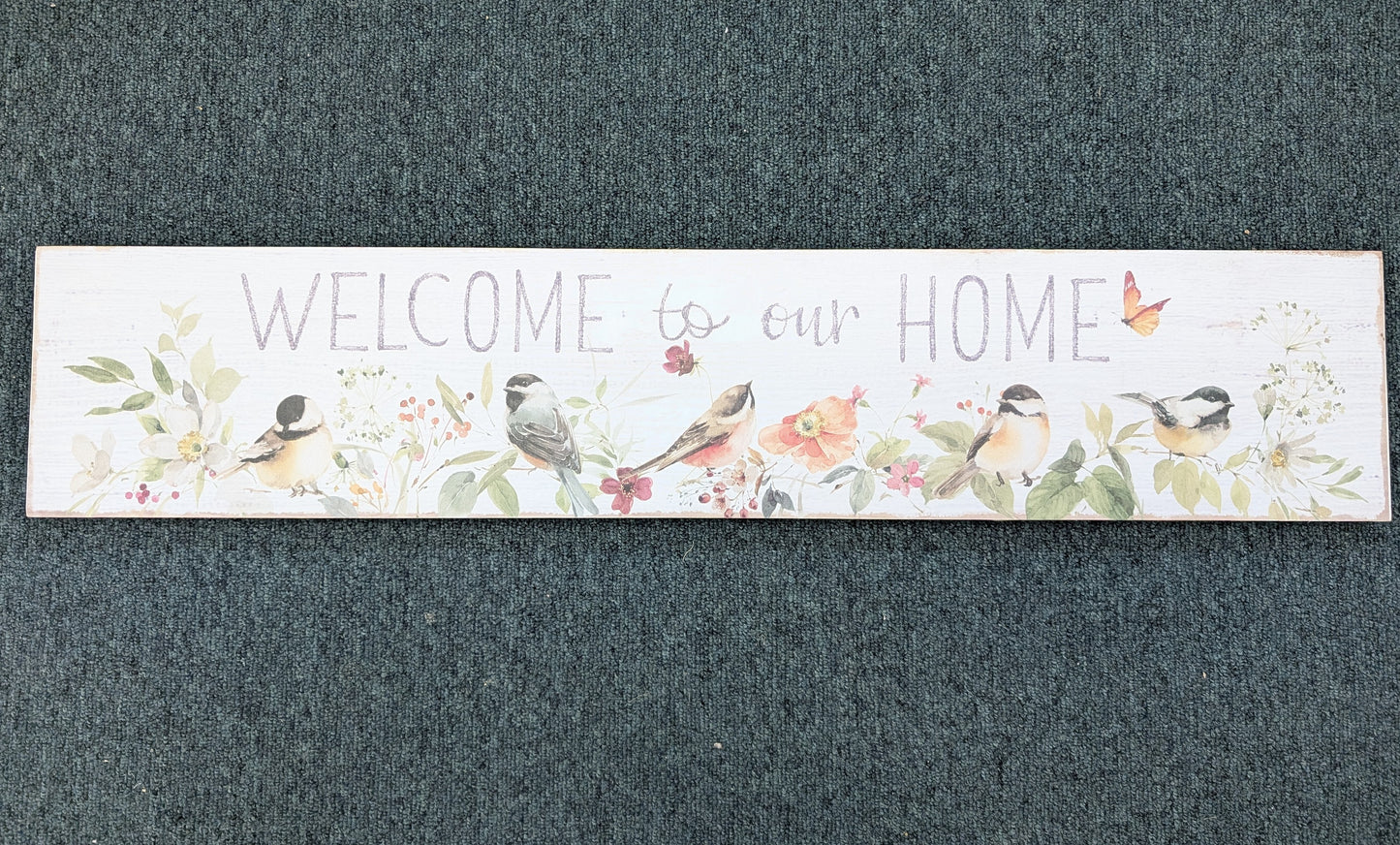 Welcome to Our Home Wood Bird Sign