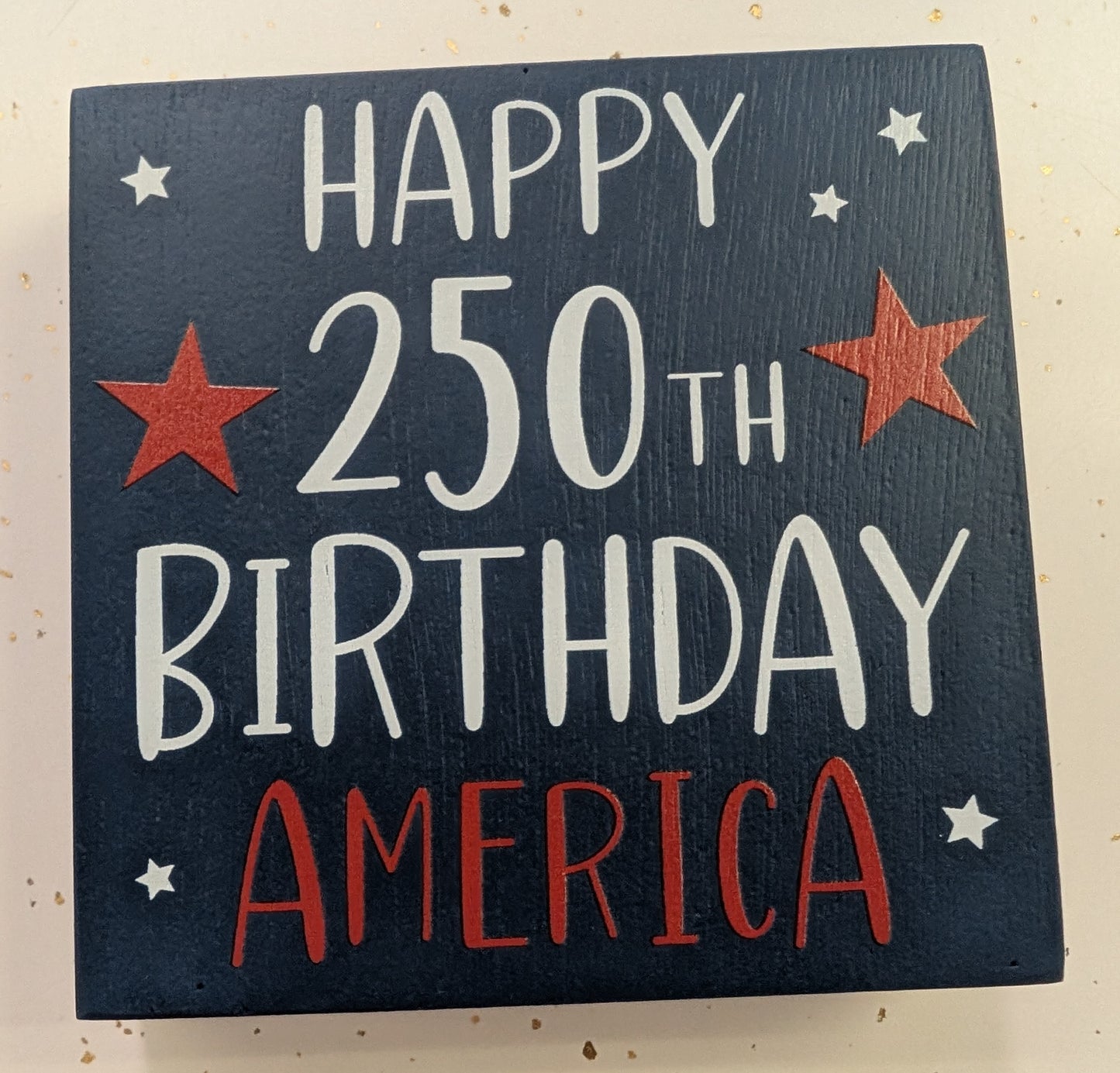America 250 Wood Block Sign