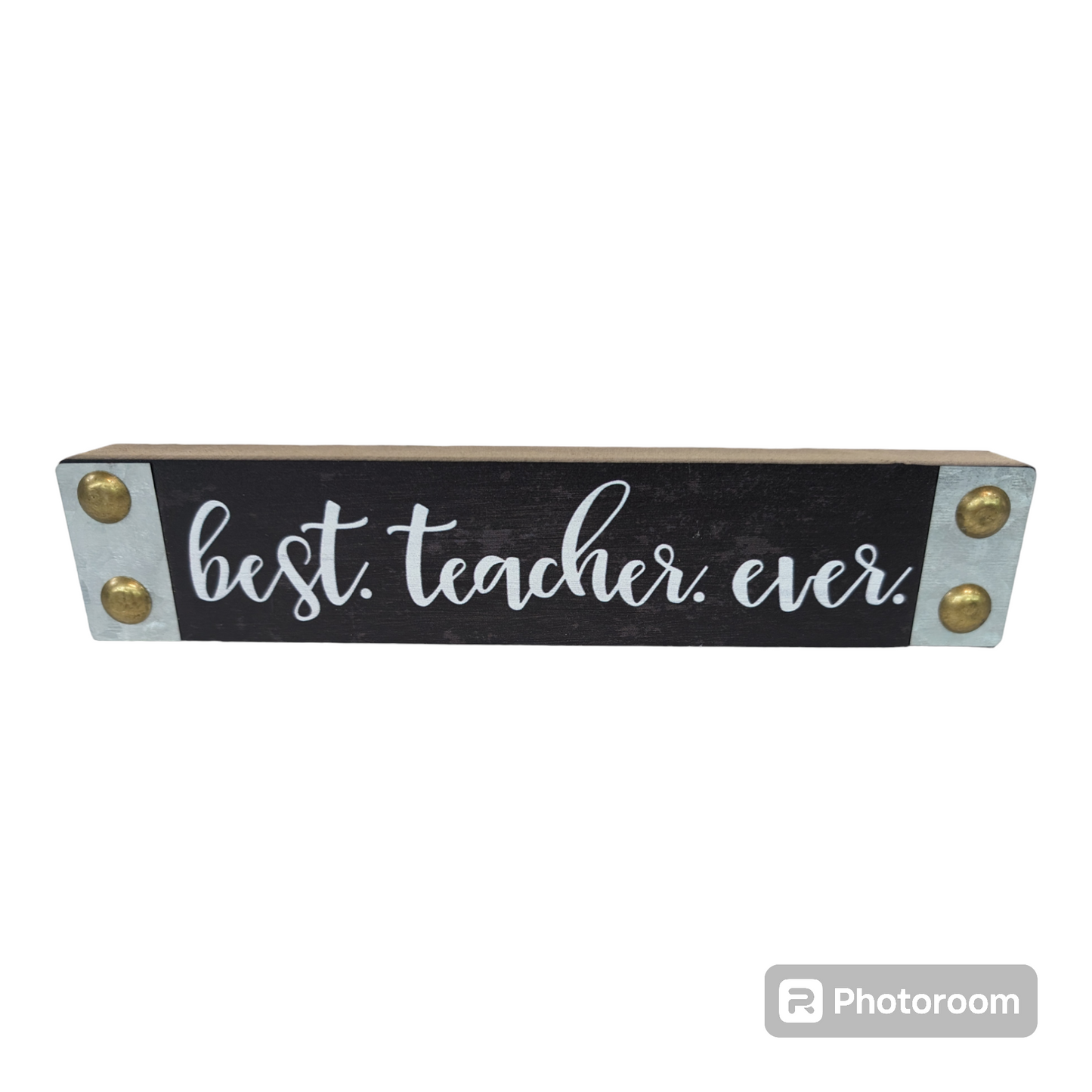 Best Teacher Ever Wood Block Sign