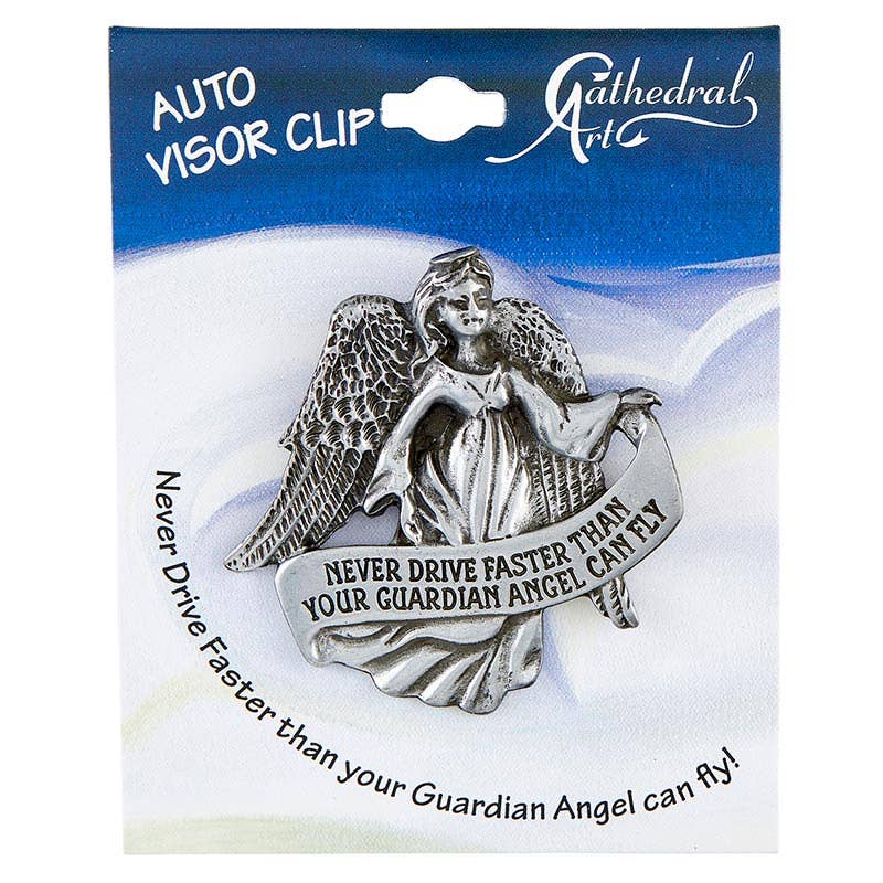 Never Drive Faster Than Your Angel Visor Clip