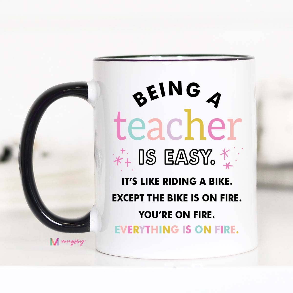 Being a Teacher is Easy Coffee Mug, Teacher gifts