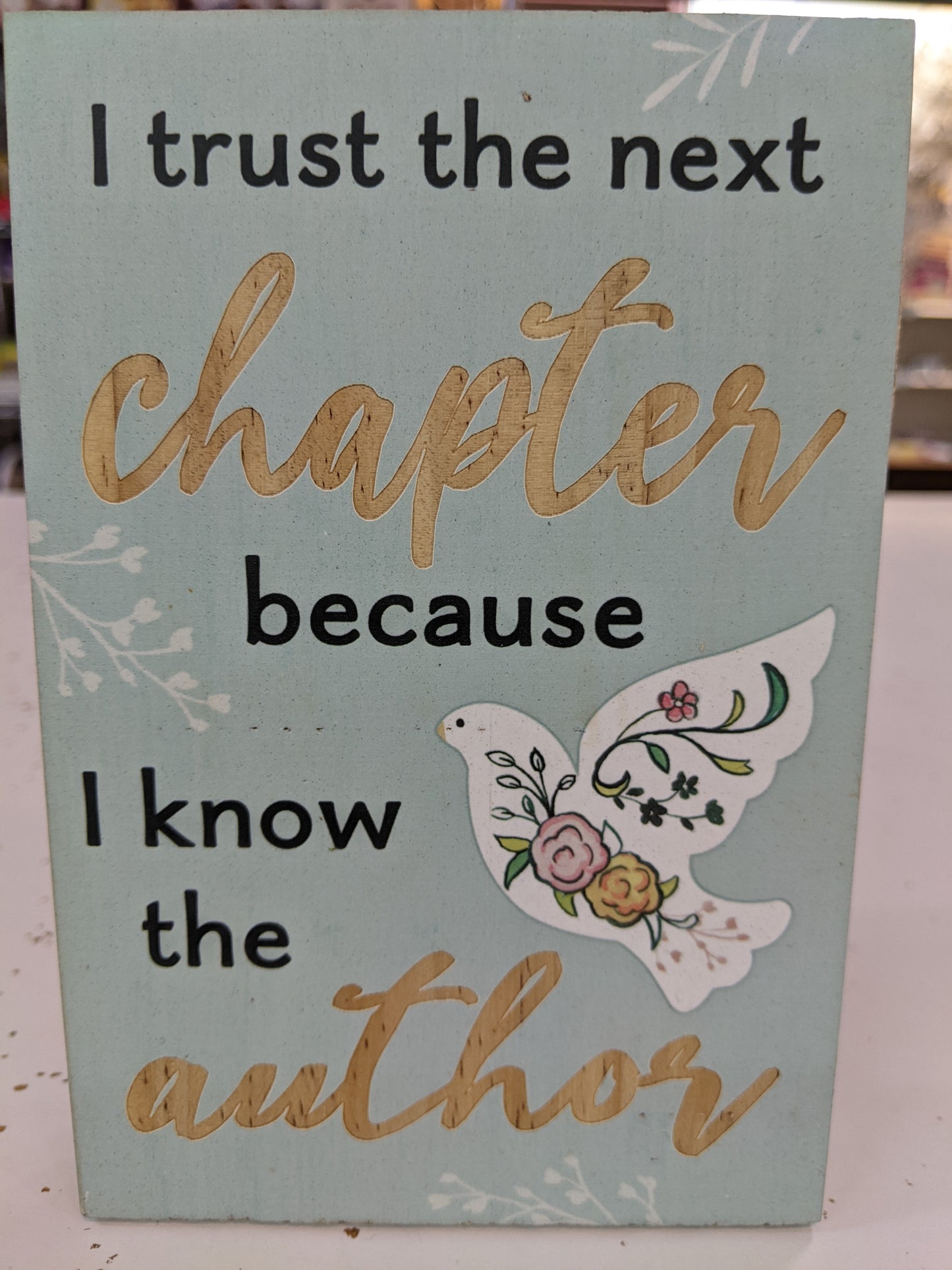 Have a little Faith Plaques