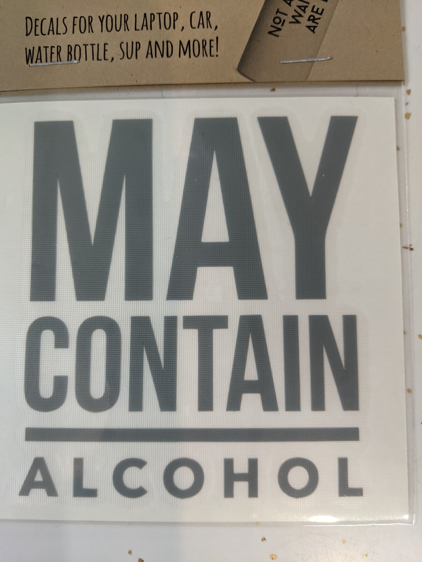 May Contain Alcohol DECAL