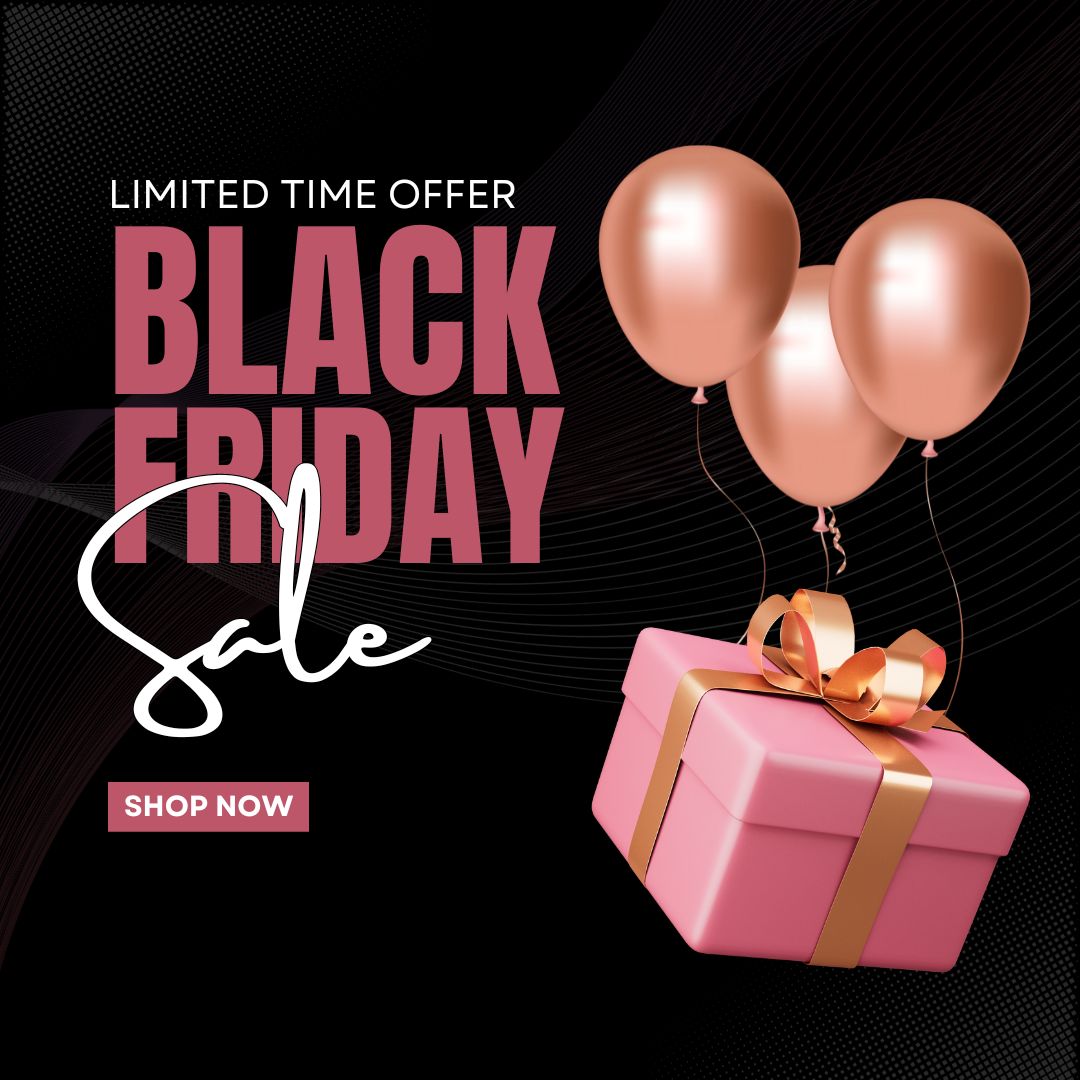 BLACK FRIDAY SPECIALS!!