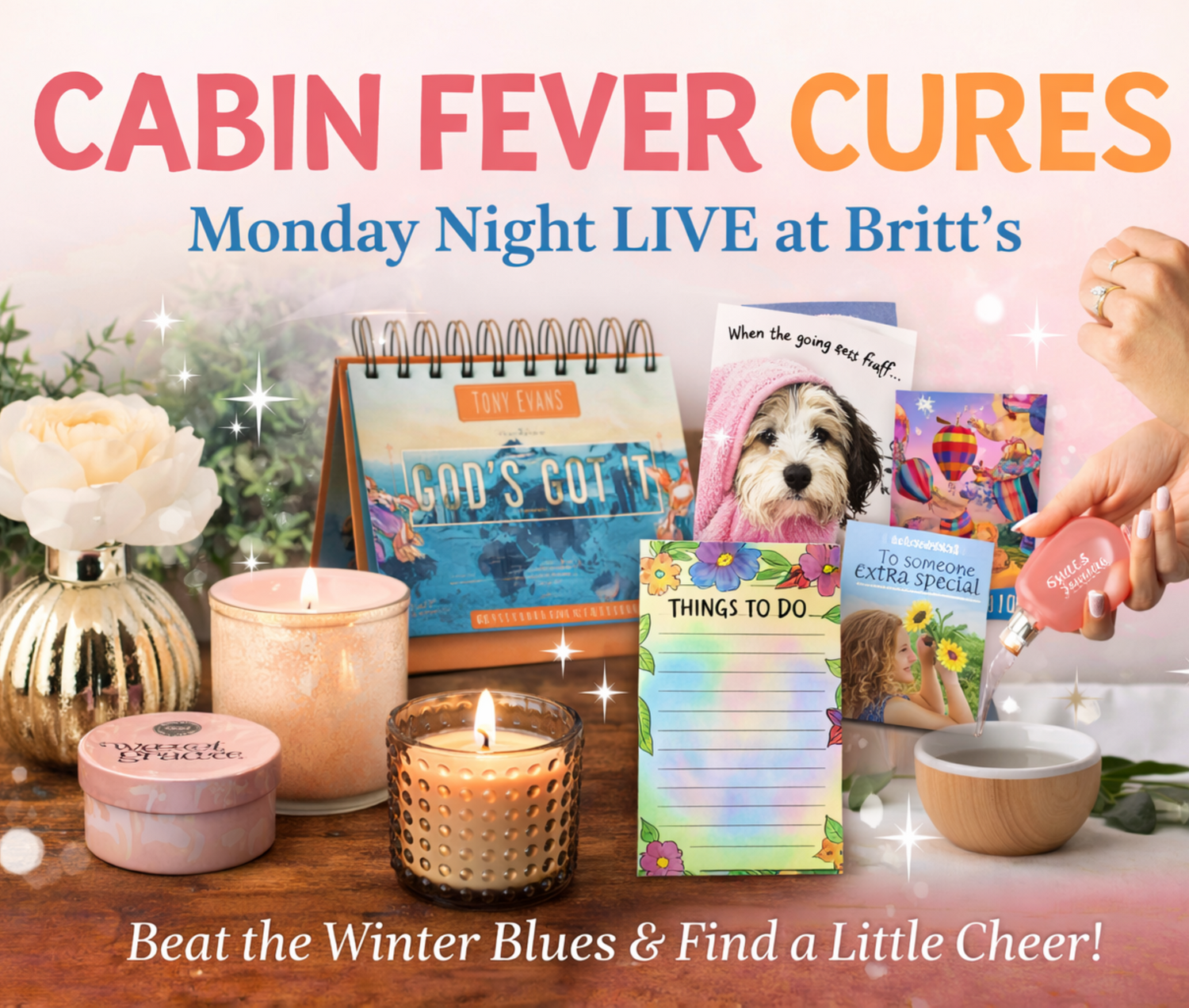 LIVE - Cabin Fever Cures