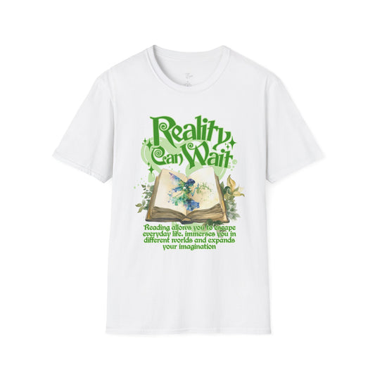 Reality Can Wait Green Design Unisex Softstyle T-Shirt - Perfect Gift for Book Lovers