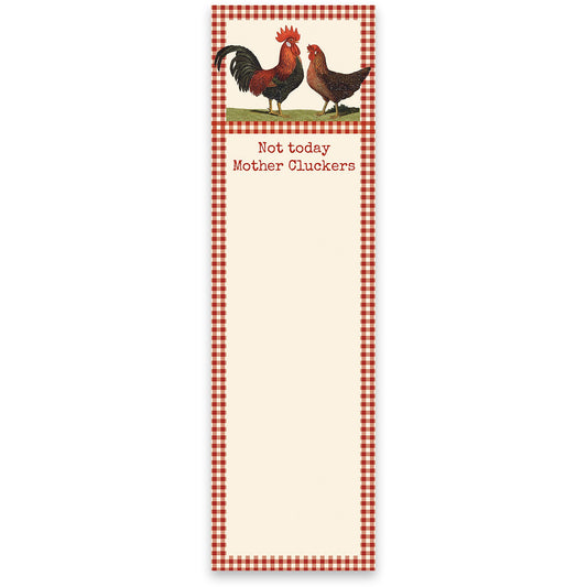 Not Today Mother Cluckers Magnetic List Pad