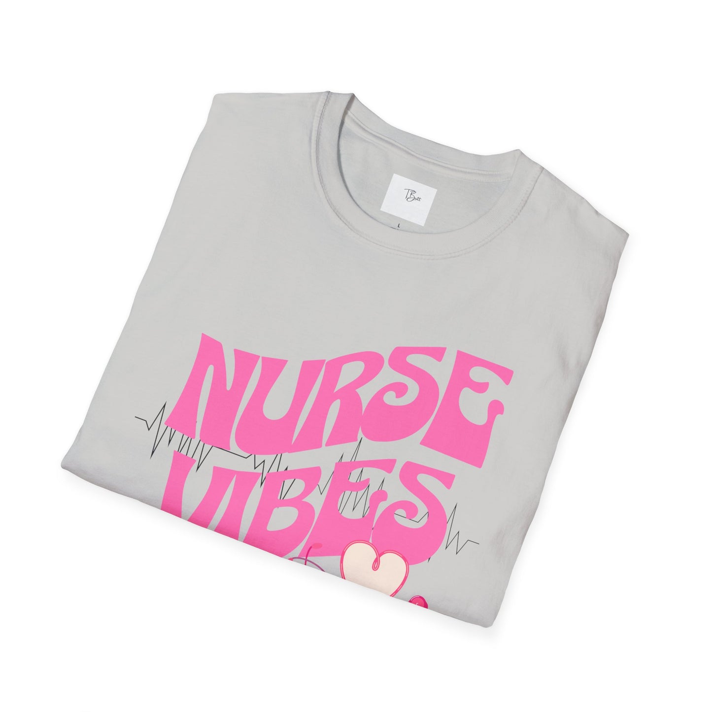 Nurse Vibes Unisex Softstyle T-Shirt - Perfect Gift for Healthcare Heroes
