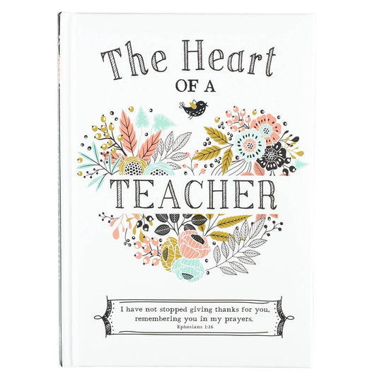 The Heart of a Teacher – Inspirational Gift Book