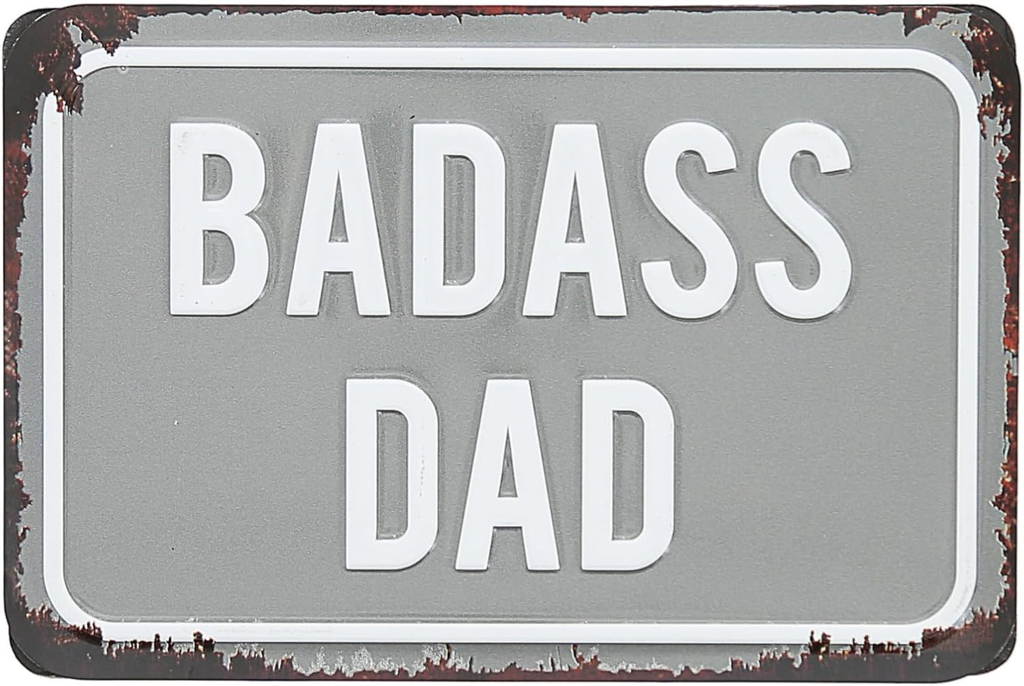 Badass Dad Tin Magnet Plaque
