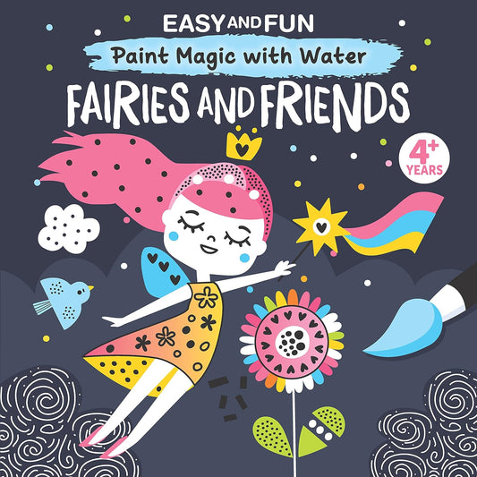 Paint Magic with Water - Fairies & Friends