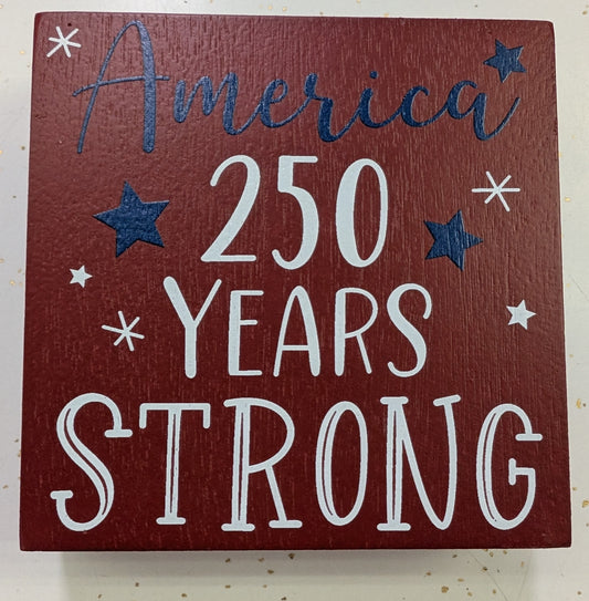 America 250 Wood Block Sign