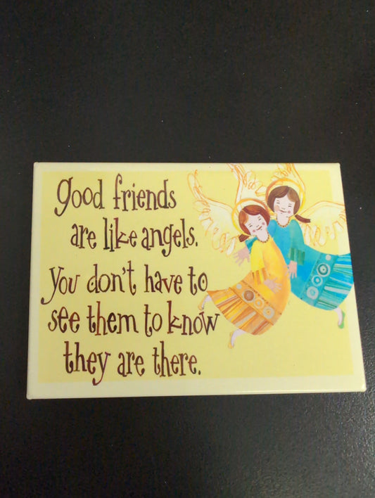 Magnet - Good Friends Are Like Angels