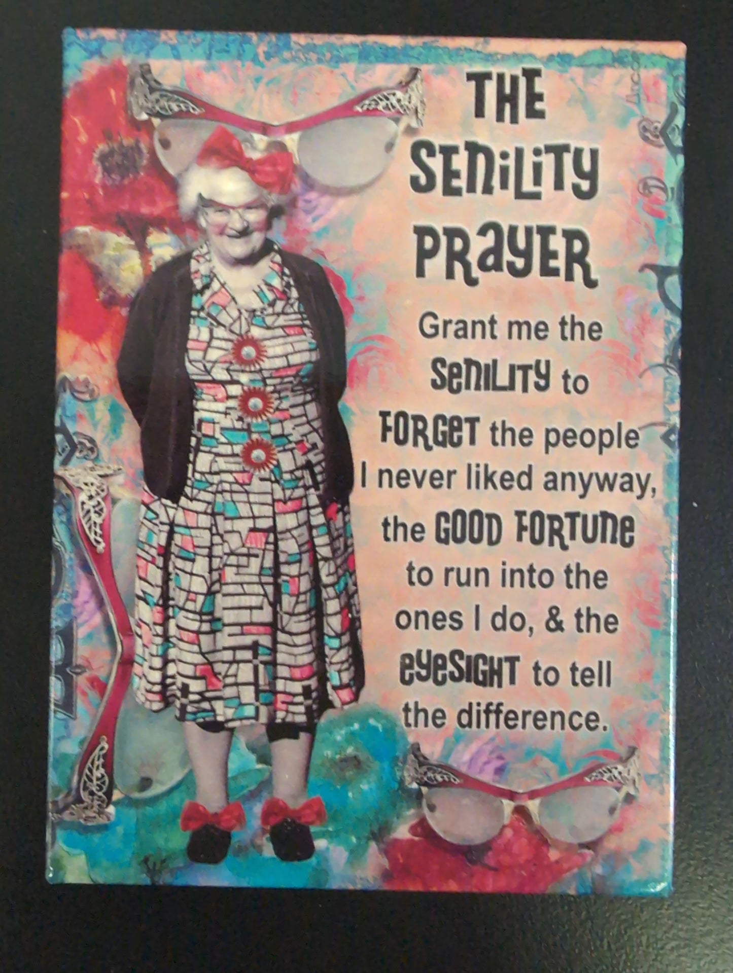 Magnet - The Senility Prayer