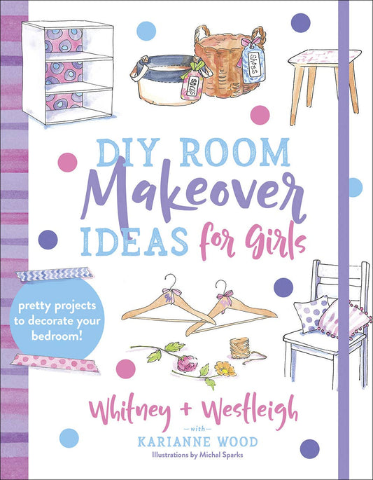 DIY Room Makeover Ideas for Girls, Book