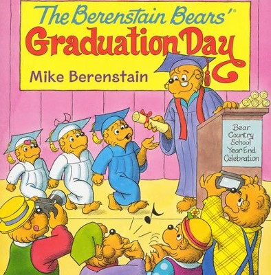 Berenstain Bears Graduation Day