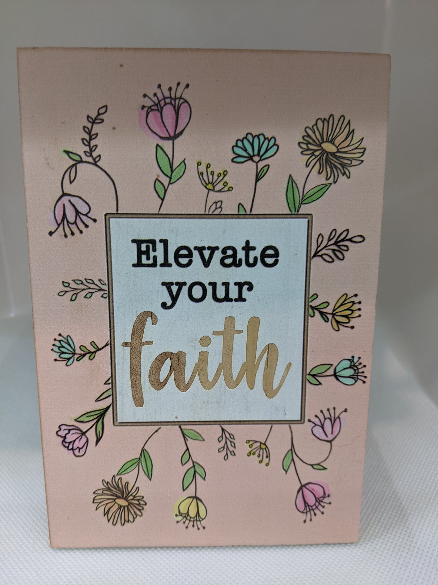Have a little Faith Plaques