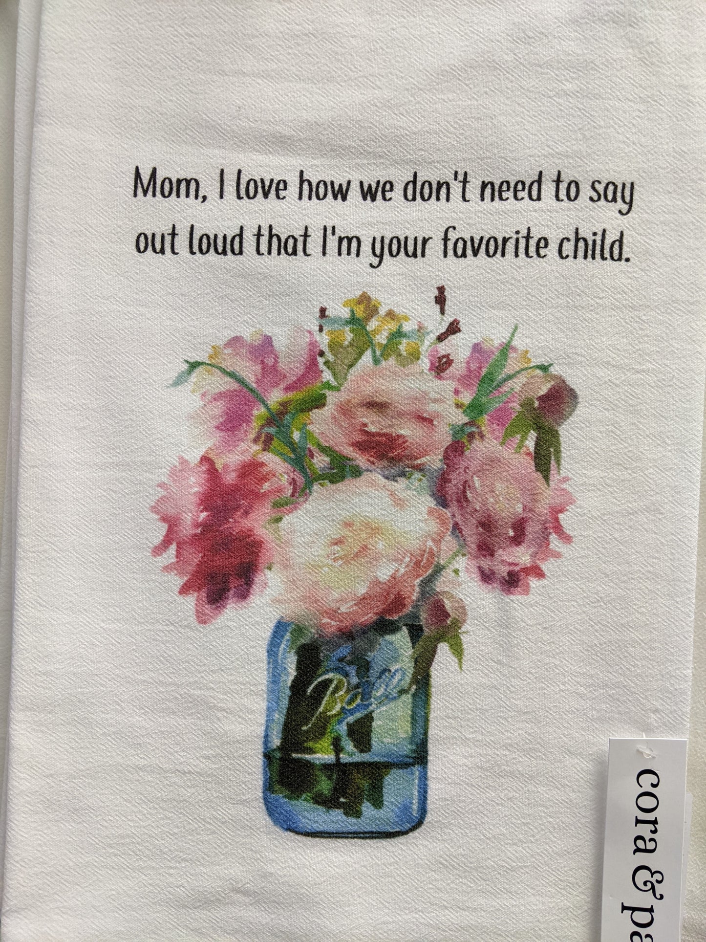 Your Favorite Child Dishtowel