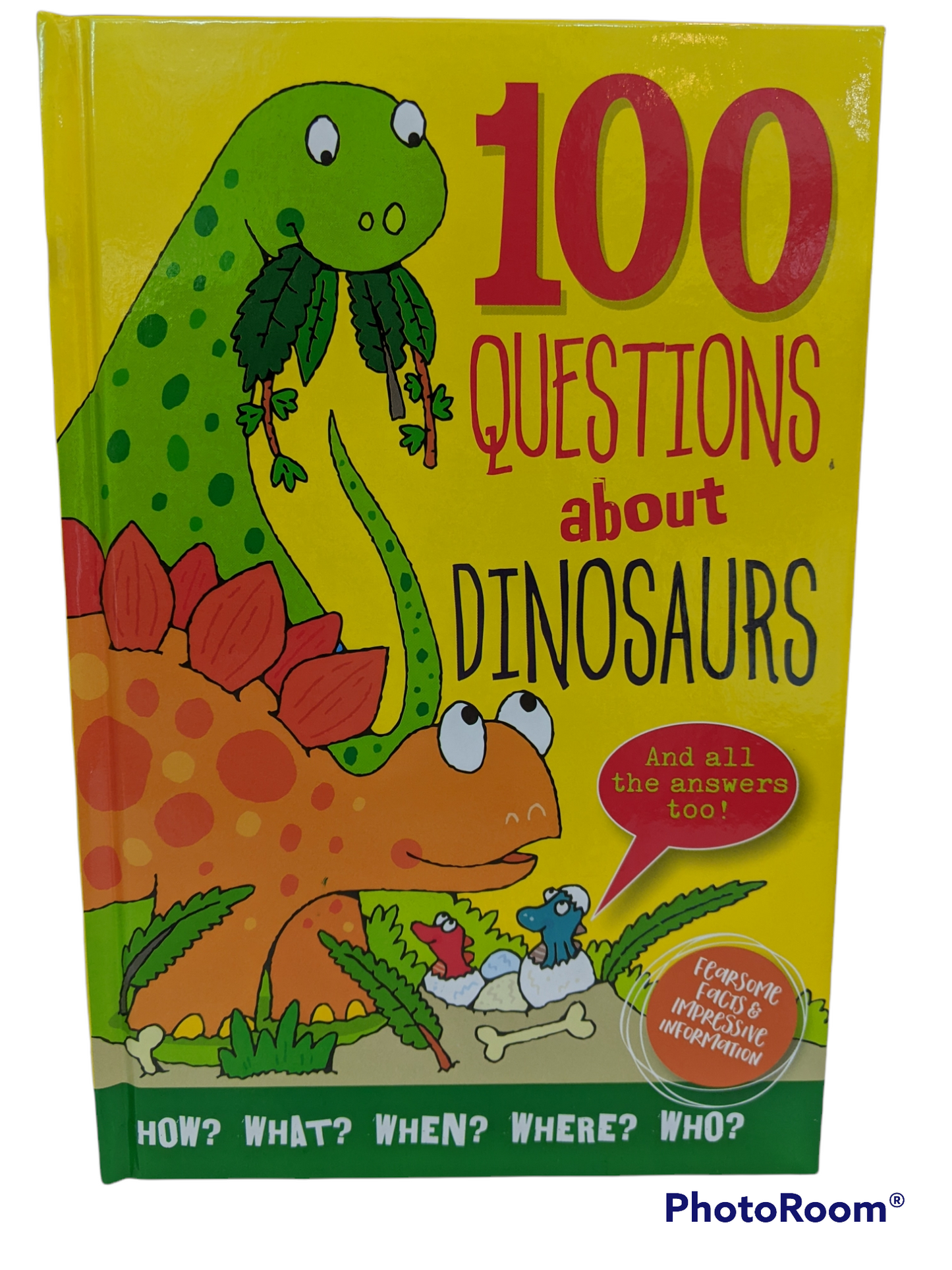 100 Questions About Dinosaurs (hardcover) Ages 7+