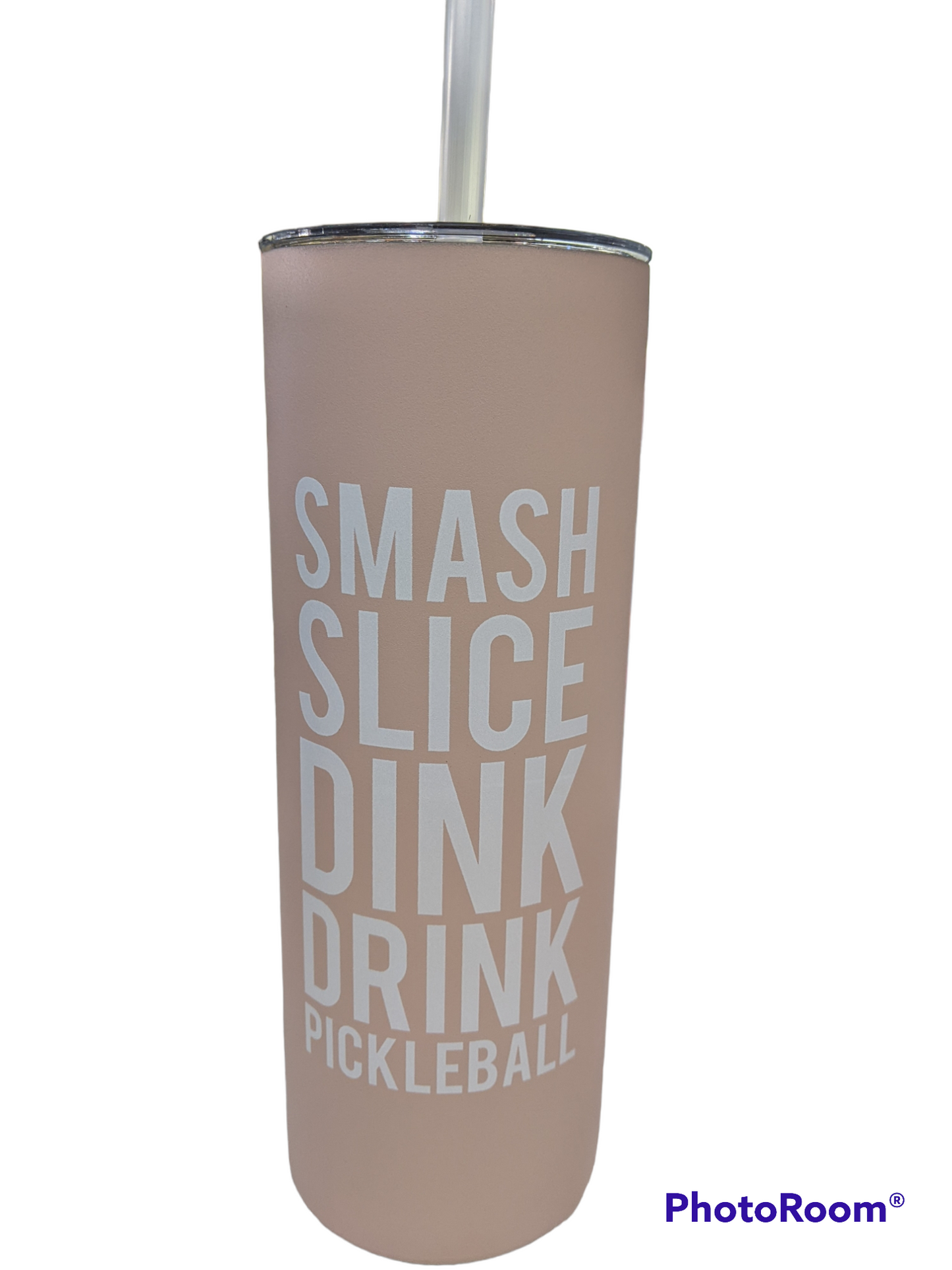Skinny Tumbler - Smash Slice Dink Drink Pickleball