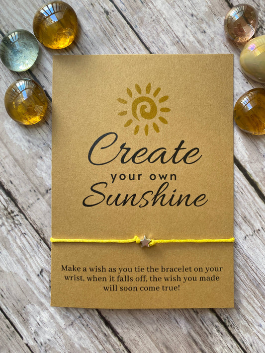 Create your own sunshine