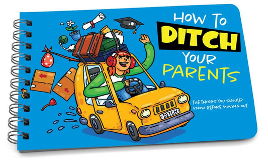 How to Ditch Your Parents Book