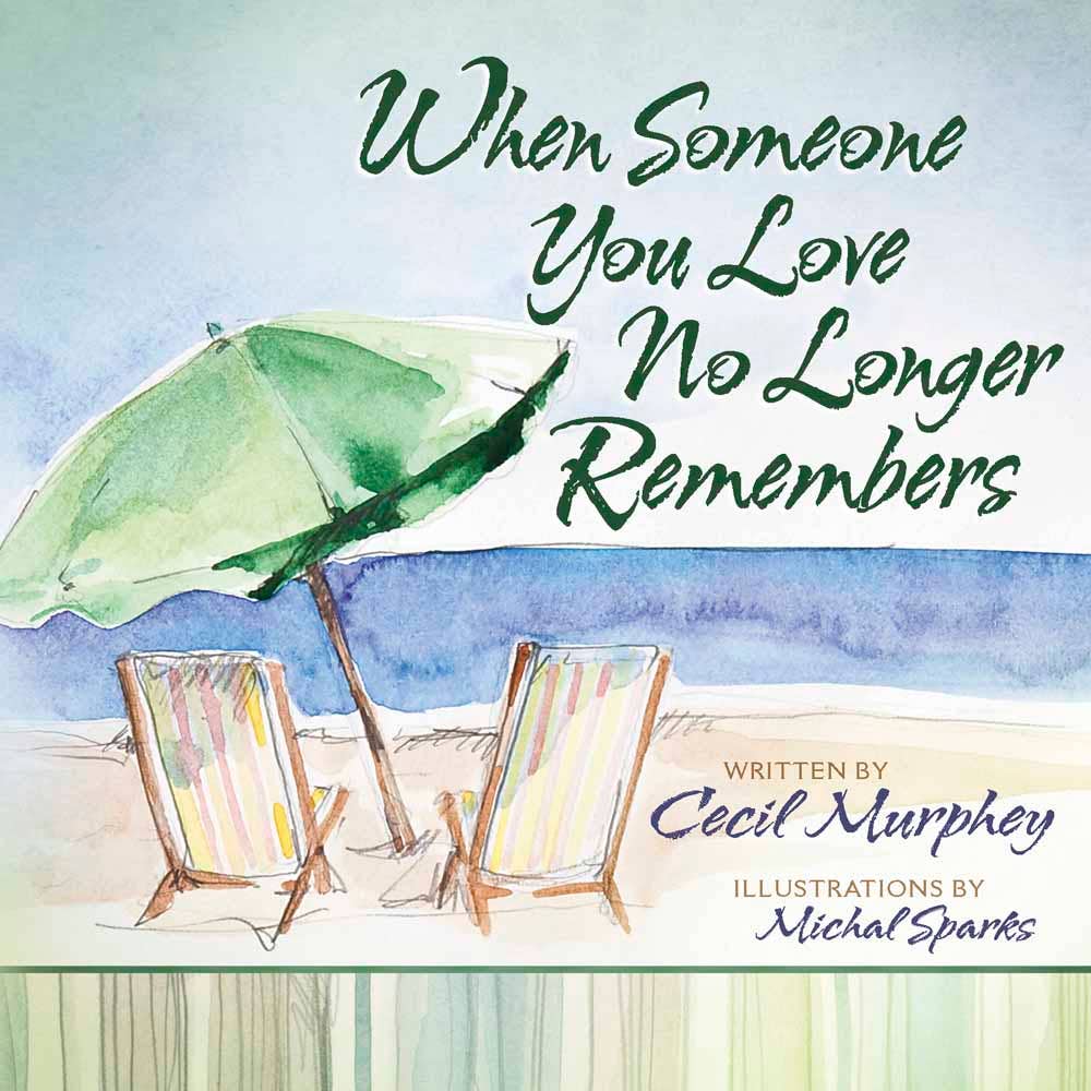 When Someone You Love No Longer Remembers, Book